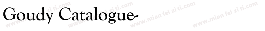 Goudy Catalogue字体转换